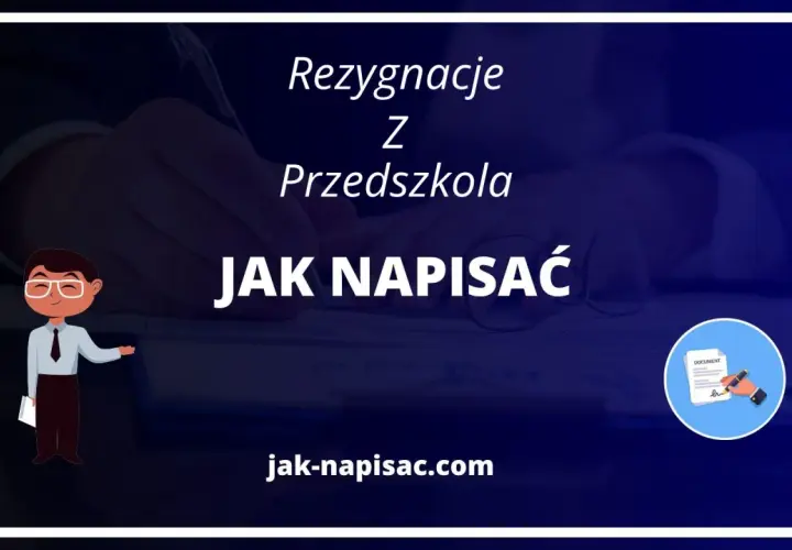 Jak napisać rezygnację z przedszkola - uniknij błędów w piśmie