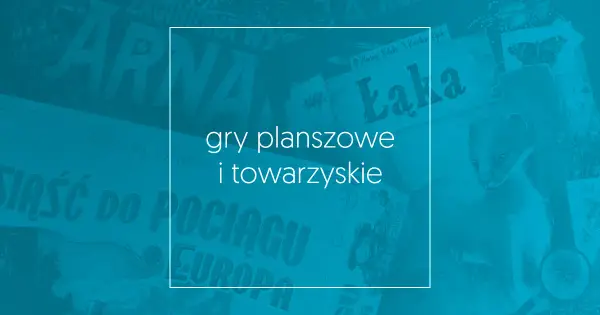 Najlepsze gry rodzinne planszowe dla dzieci, które rozweselą i uczą